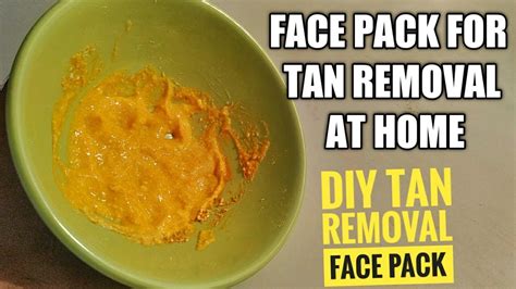 tan removal face pack at home.